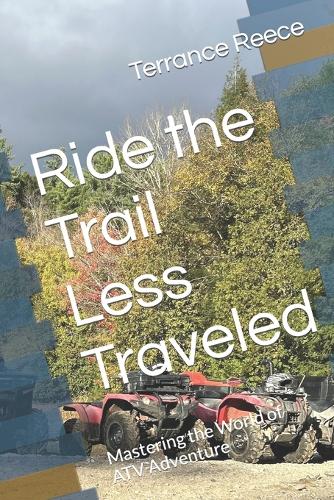 Ride the Trail Less Traveled