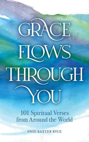 Grace Flows Through You