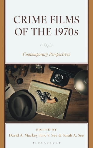 Crime Films of the 1970s