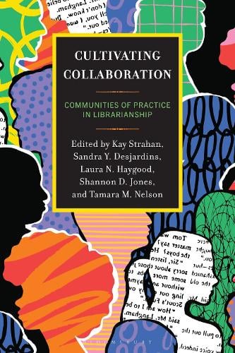 Cultivating Collaboration