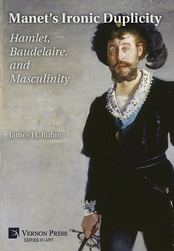 Manet’s Ironic Duplicity: Hamlet, Baudelaire, and Masculinity [B&W]