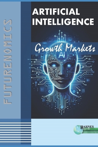 Futurenomics-Artificial Intelligence