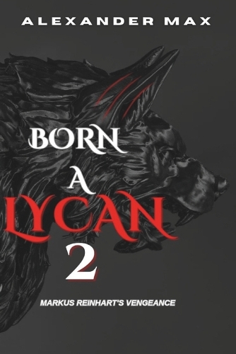 Born A Lycan 2
