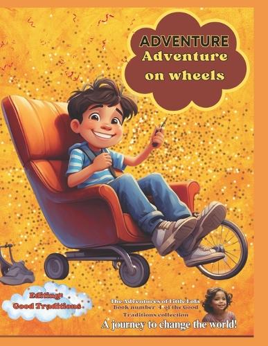Adventure on wheels