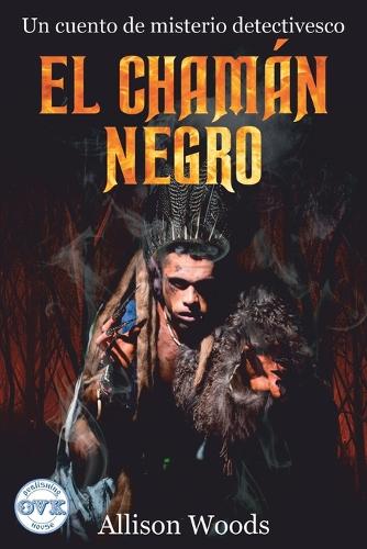 El Chamán Negro