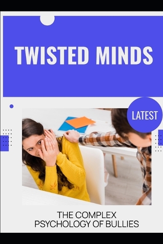 Twisted Minds