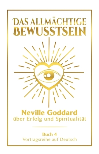 Das allmächtige Bewusstsein