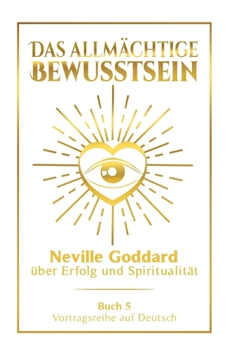 Das allmächtige Bewusstsein