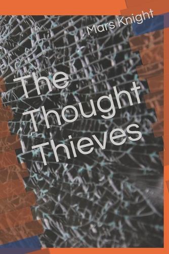 The Thought Thieves