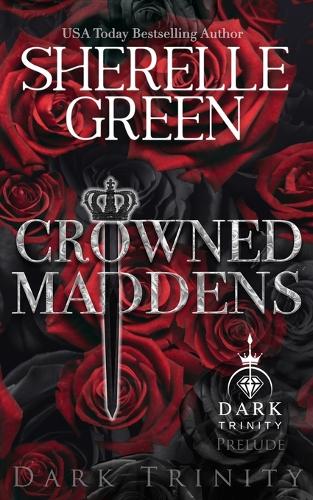 Crowned Maddens