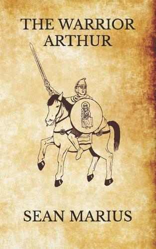 The Warrior Arthur