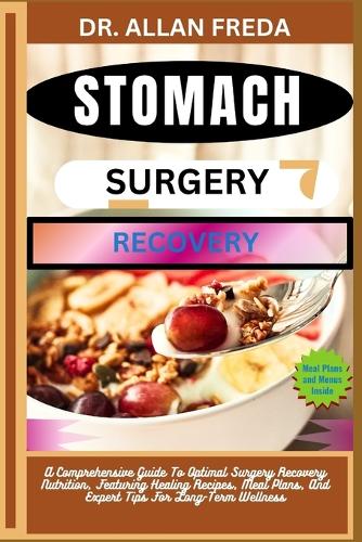 Stomach Surgery Recovery