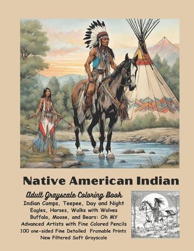 Native American Indian Adult Grayscale Coloring Book