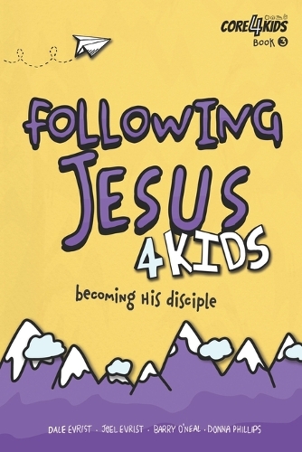 Following Jesus 4 Kids