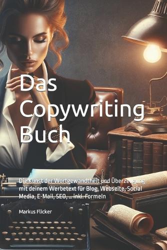 Das Copywriting Buch