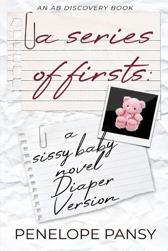 A Series of Firsts (diaper version)