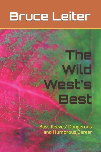 The Wild West's Best