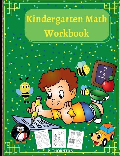 Kindergarten Math Workbook