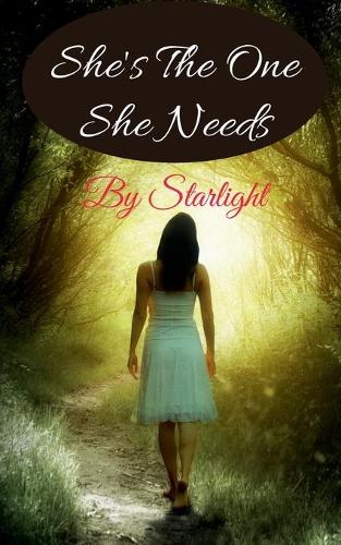 She's The One She Need's