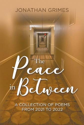 The Peace in Between