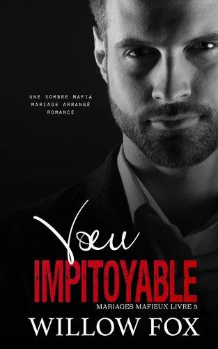 Voeu Impitoyable