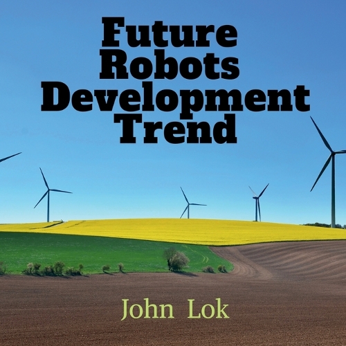 Future Robots Development Trend
