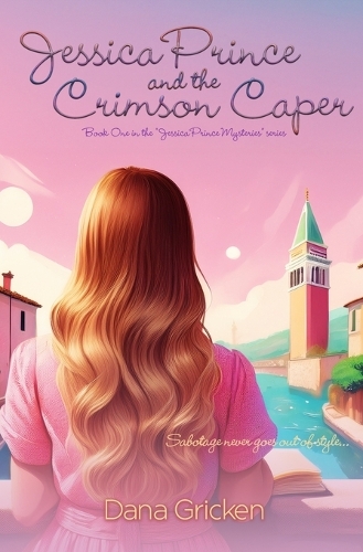 Jessica Prince and the Crimson Caper