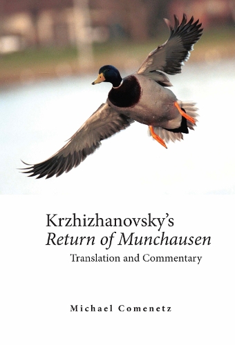 Krzhizhanovsky's "Return of Munchausen"