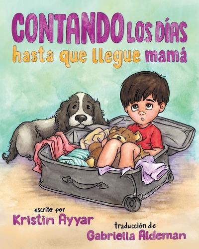 Contando los días hasta que llegue mamá
