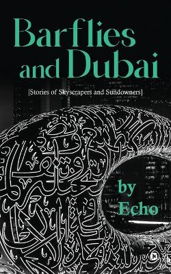 Barflies and Dubai