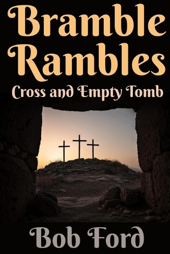 Bramble Rambles