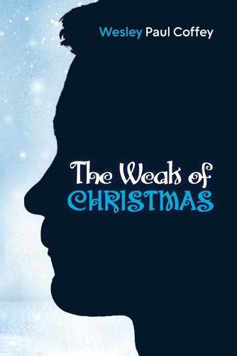 The Weak of Christmas