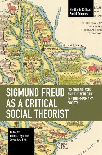Sigmund Freud as a Critical Social Theorist