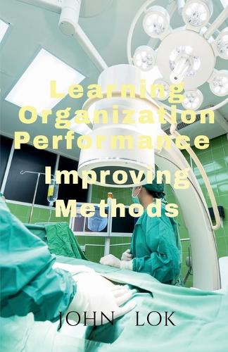 Learning Organization Performance