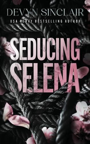 Seducing Selena
