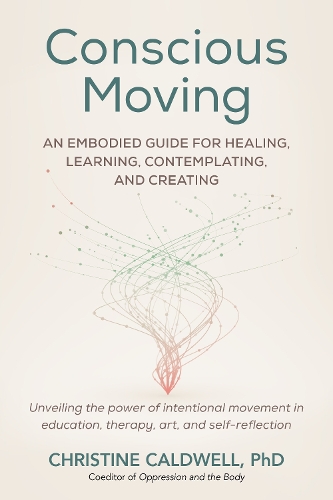 Conscious Moving