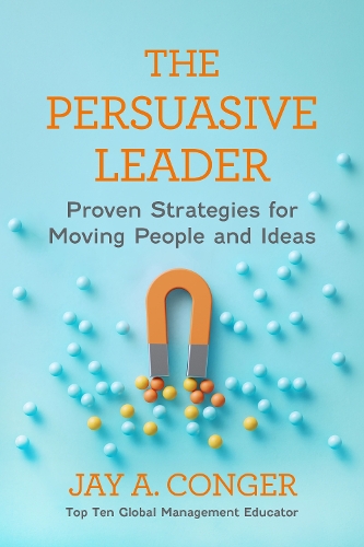 The Persuasive Leader