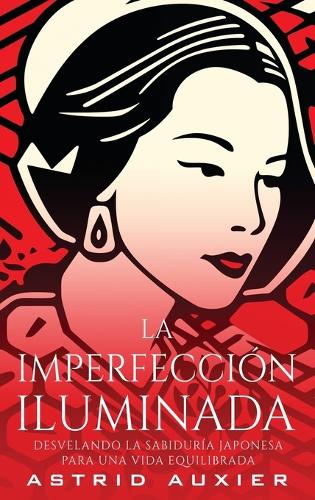 La Imperfección Iluminada
