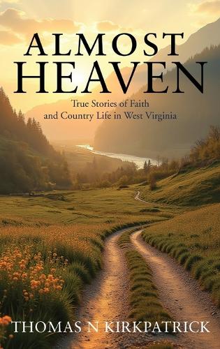 Almost Heaven