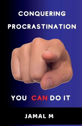 Conquering Procrastination