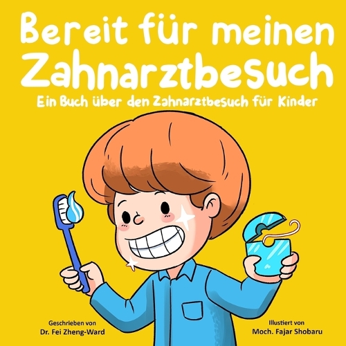 Bereit für meinen Zahnarztbesuch