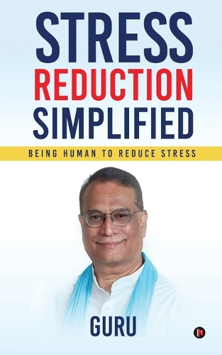 Stress Reduction Simplified