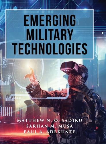 Emerging Military Technologies