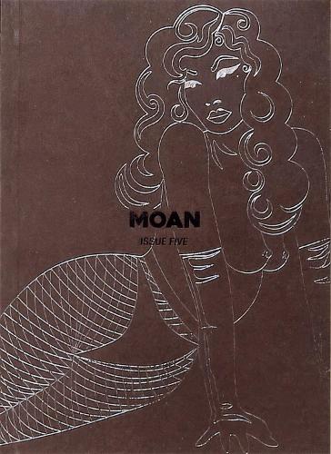 Moan Zine