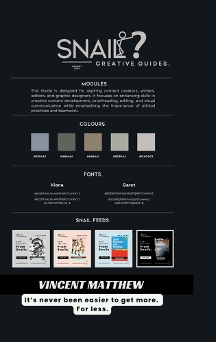 Snail Creative Guides.