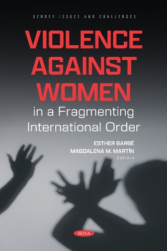 Violence against Women in a Fragmenting International Order