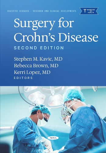Surgery for Crohn’s Disease. Second Edition