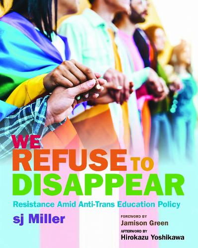 We Refuse to Disappear