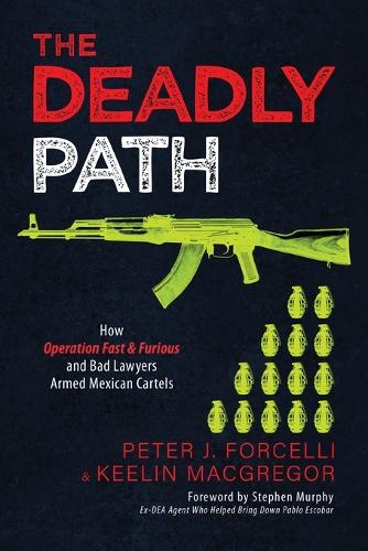 The Deadly Path