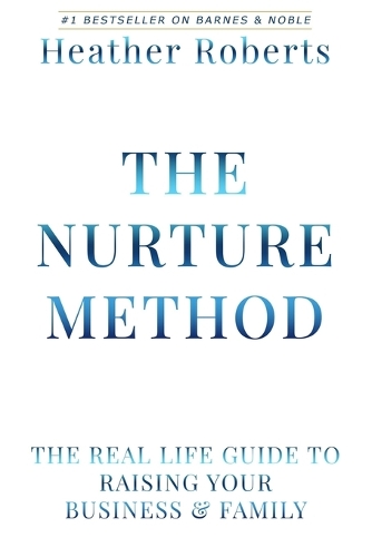 The Nurture Method